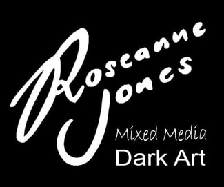 Roseanne Jones - Mixed Media Dark Art